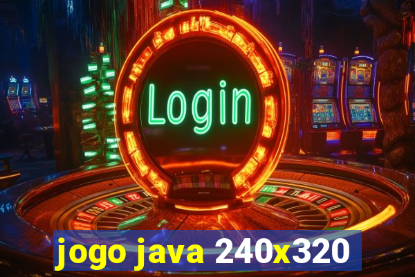 jogo java 240x320